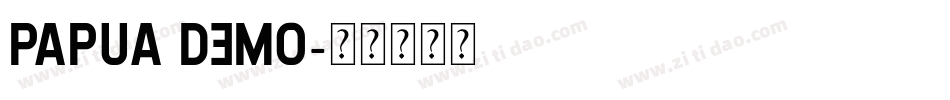 Papua Demo字体转换